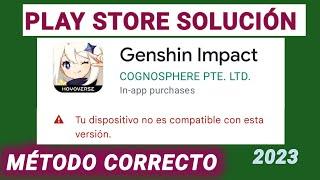 como instalar Genshin impact Tu dispositivo no es compatible con esta versión genshin impact 2023