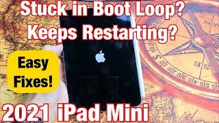 2021 iPad Mini: Stuck in Boot Loop? Constantly Keeps Restarting? Easy Fixes!