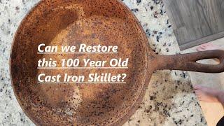 CAST IRON RESTORATION | Can We Make This Old & Rusted Skillet Shine Again?