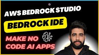 Amazon Bedrock Studio EXPLAINED! (No Coding Required)