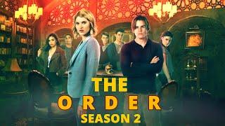 The Order Season 2: Expected Release Date, [CAST], Plot and all - US News Box Official