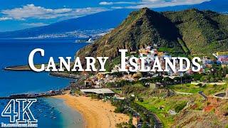 Canary Islands in 4k ULTRA HD - Wonderful Natural Landscape with Calming Music