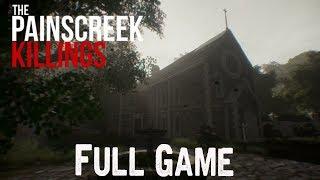The Painscreek Killings Full Game 100% & ENDING Gameplay (Awesome Game)