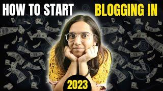 How To Start Blogging In 2023 The Skill You NEED To Know!