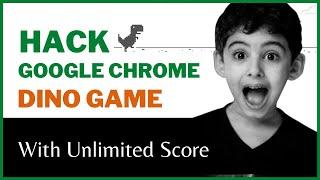 Hack Google Chrome DINO Game for Unlimited Score (2021)