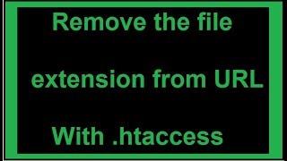 Remove or Hide .php or .html extension in url (.htaccess)