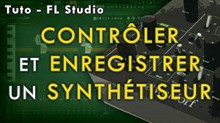 Tuto - FL Studio 12 | Contrôler et enregistrer un synthétiseur hardware (MIDI)