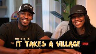 It Takes a Village | Jonathan Evans Vlog