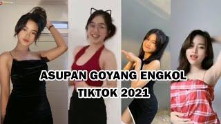 ASUPAN GOYANG ENGKOL TIKTOK | FYP TIKTOK GOYANG ENGKOL | tiktok viral terbaru 2021