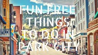 Fun Free Things To Do In Park City Utah