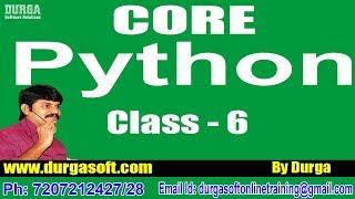 Learn Core Python Programming Tutorial Online Training by Durga Sir On 29-06-2018 @ 9PM