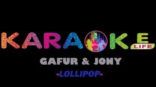 Gafur & Jony - Lollipop karaoke | Гафур & Джони - Лоллипоп караоке