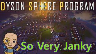 Building like a muppet : Dyson Sphere program Ep2