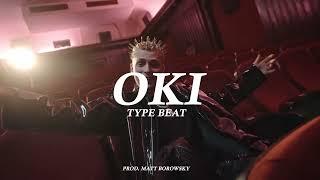 [FREE] OKI x Taco Hemingway x Future Type Beat | Prod. Matt Borowsky