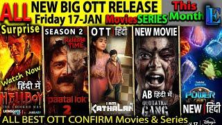 FRIDAY NEW Hindi OTT Release Date 17-JAN l Hindi Movies Web-Series PaatalLok2, Emergency, Azaad