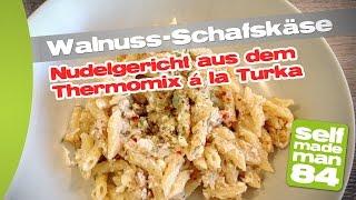 Thermomix TM5 - Walnuss-Schafskäse-Nudeln aus dem "Thermomix á la Turka" - selfmademan84