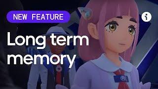 New Feature Demo: Long Term Memory