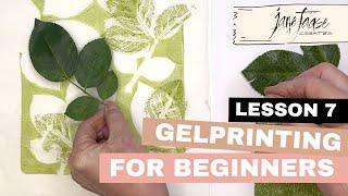 Lesson 7 - Gelprinting for Beginners - Botanical Printing