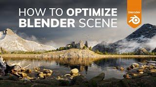 Everything you MUST know about OPTIMIZATION in BLENDER!