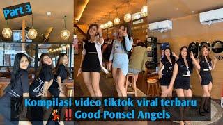 Kompilasi video tiktok viral terbaruGood Ponsel Angels | Part 3