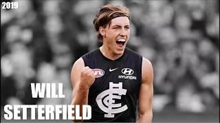 Will Setterfield 2019 Highlight Reel