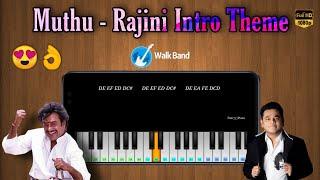 Muthu - Mass BGM | Rajini Intro Theme | Rajini | A. R. Rahman | Walkband Cover