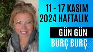 11 - 17 KASIM 2024 GÜN GÜN BURÇ BURÇ YORUMLAR İLAHİ GÜÇLER HAREKETE GEÇİYOR #video #haftalıktarot