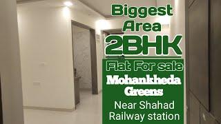 Biggest 2Bhk Flat for sale in Mohankheda Greens, Shahad, 7588163906 / 7738348919