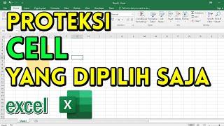 Cara Proteksi Cells Pada Microsoft Excel