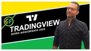 TradingView - Tutorial ITA [Aggiornato 2022]