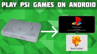 PlayStation 1 Games Android! DuckStation Setup Tutorial 2022!