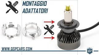 Come Montare ADATTATORI H7 in Metallo su Kit LED QualitySpCars | Tutorial Montaggio LED QSPCARS.COM