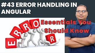 Error Handling Strategies in Angular | HTTP Error Scenarios and How to Handle Them