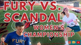 Fury vs. Scandal | Women's Final | 2024 USA Ultimate National Championships