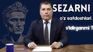 Yuliy Sezarni oʻz safdoshlari oʻldirganmi?