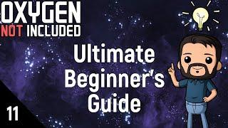 Metal Refinery and Atmo Suits | Ultimate Beginner's Guide | Ep 11 | ONI