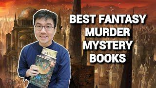 Top 10 Fantasy Murder Mystery Books!