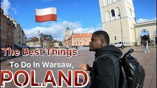 The Best Things To Do In Warsaw, POLAND 