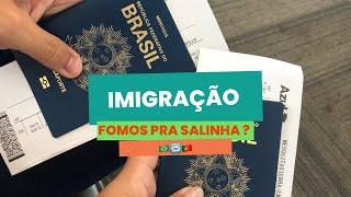 NOSSA IMIGRAÇÃO - PORTUGAL 2023|como foi o voo |perguntas na imigração |fomos pra salinha? TENSO