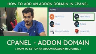 cPanel Tutorial: How to Create an Addon Domain in cPanel - Add an Addon Domain in Hosting cPanel