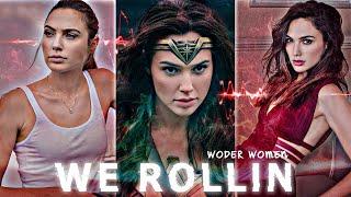 Wonder Women Edit Status | We Rollin ft Wonder women | Hd Status | DC x We rollin whatsapp status