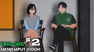 OJOL MENJEMPUT JODOH PART 2 -  Animasi Sekolah