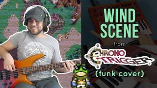 Wind Scene - Chrono Trigger (Funk Cover)