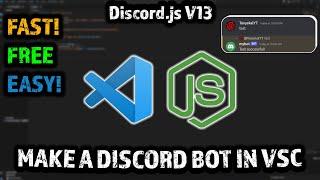 How to easily make a Discord Bot in Visual Studio Code! (PASTEBIN)