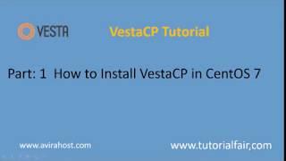 How to Install VestaCP control panel on CentOS 7