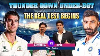 Thunder Down Under BGT | AUSTRALIA vs INDIA 1st Test Preview | Border Gavaskar Trophy