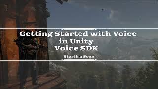 Getting started with Voice in Unity with Voice SDK