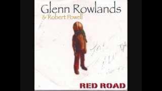 Glenn Rowlands Robert Powell Red Road 12 You Have Found