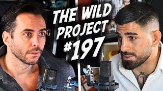 The Wild Project #197 ft Ilia Topuria | If he was attacked in the street, the worst of UFC.