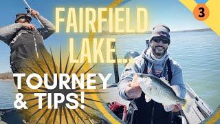 Fairfield Lake (Tournment & Tips)